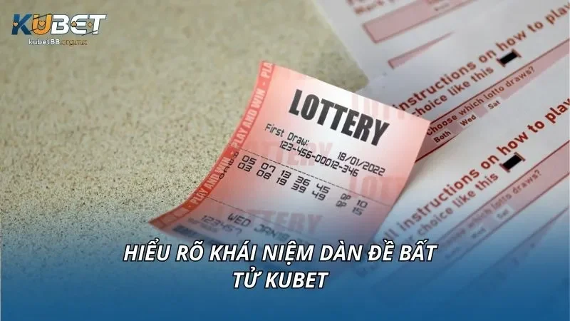 Hiểu rõ khái niệm dàn đề bất tử KUBET